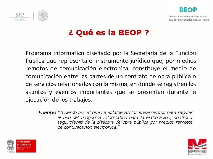 ¿ Qué es la BEOP ? Programa informático diseñado por la Secretaría de la