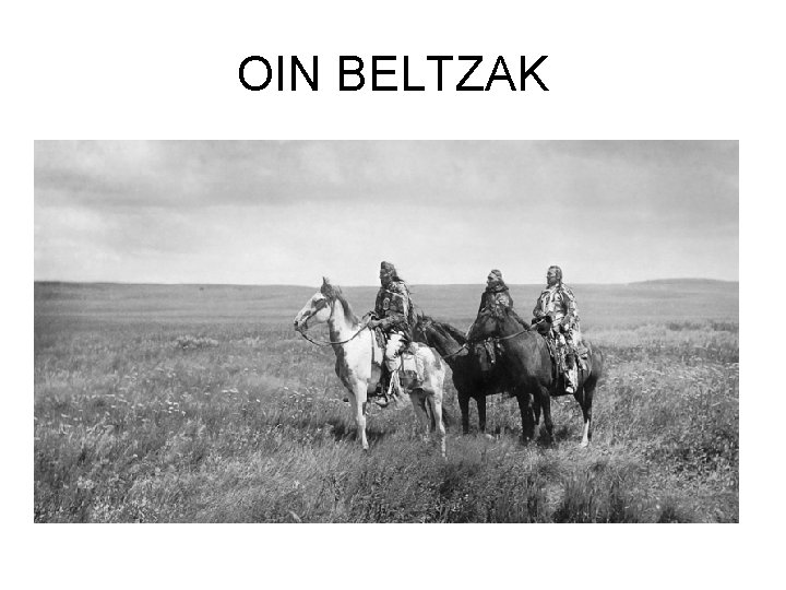 OIN BELTZAK 