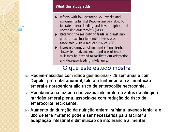  O que estudo mostra Recém-nascidos com idade gestacional <29 semanas e com Doppler