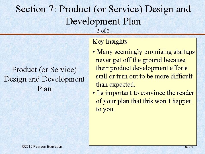 Section 7: Product (or Service) Design and Development Plan 2 of 2 Product (or