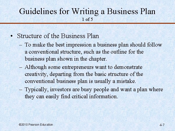 Guidelines for Writing a Business Plan 1 of 5 • Structure of the Business