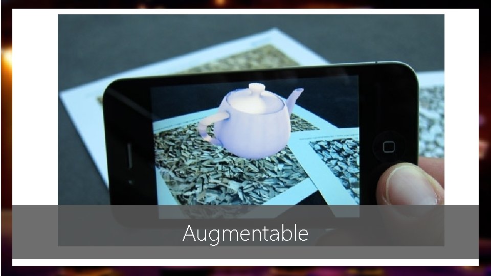 Augmentable Augmentable