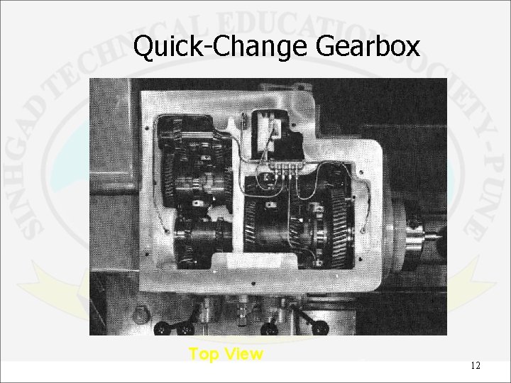 Quick-Change Gearbox Top View 12 