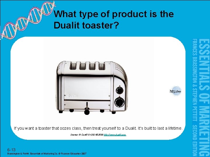 What type of product is the Dualit toaster? If you want a toaster that