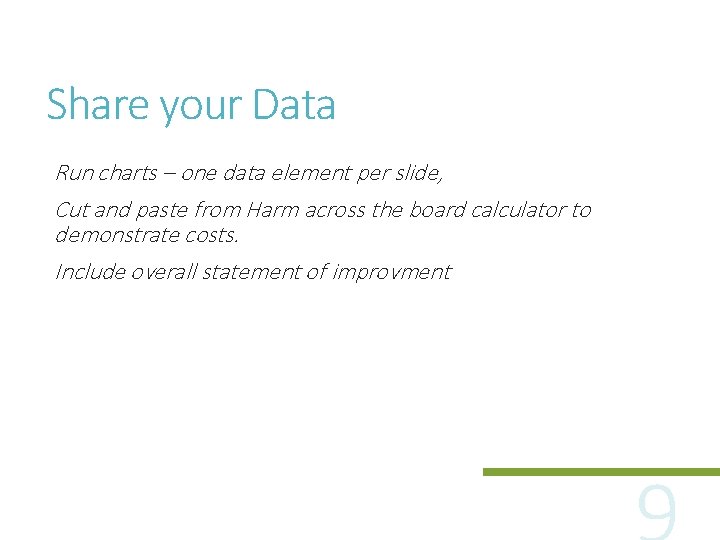 Share your Data Run charts – one data element per slide, Cut and paste