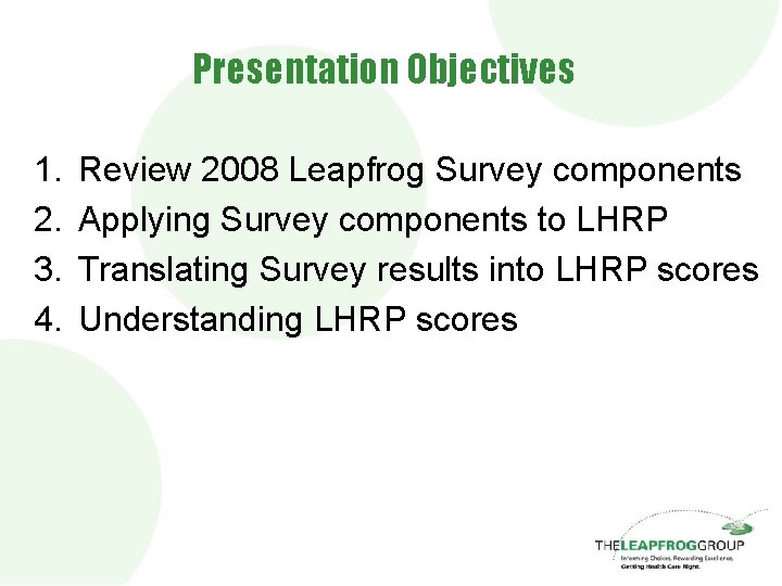 Leapfrog Hospital Rewards Program Measures Scoring Presentation Objectives