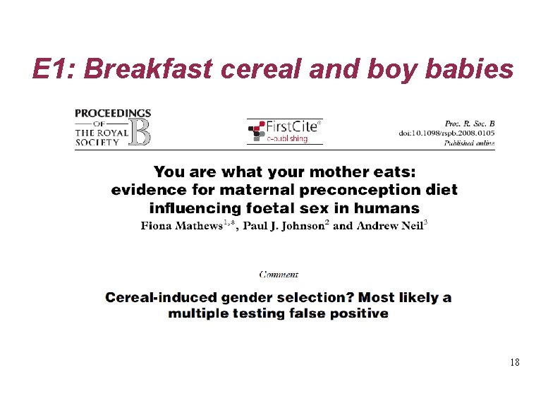 E 1: Breakfast cereal and boy babies 18 