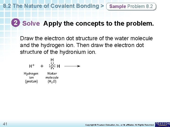 8. 2 The Nature of Covalent Bonding > Sample Problem 8. 2 2 Solve