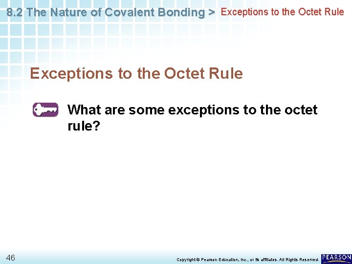 8. 2 The Nature of Covalent Bonding > Exceptions to the Octet Rule What