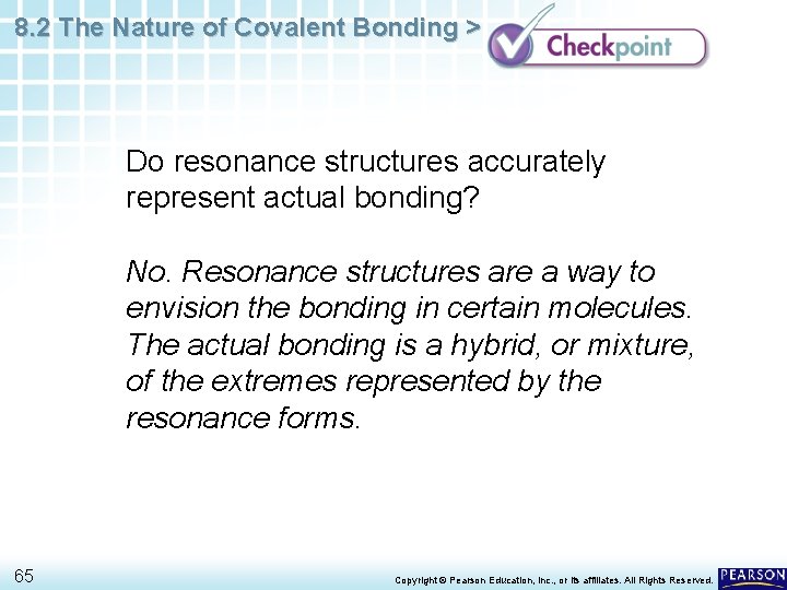 8. 2 The Nature of Covalent Bonding > Do resonance structures accurately represent actual