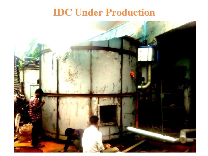 IDC Under Production 