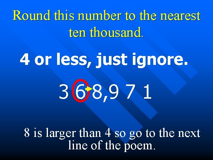 Round this number to the nearest ten thousand. 4 or less, just ignore. 3