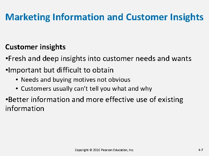 Marketing Information and Customer Insights Customer insights • Fresh and deep insights into customer Marketing Information and Customer Insights Customer insights • Fresh and deep insights into customer