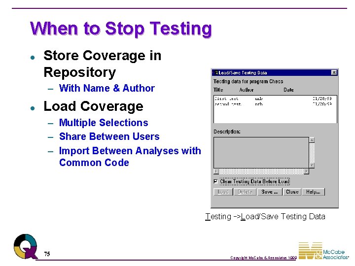 When to Stop Testing l Store Coverage in Repository – With Name & Author