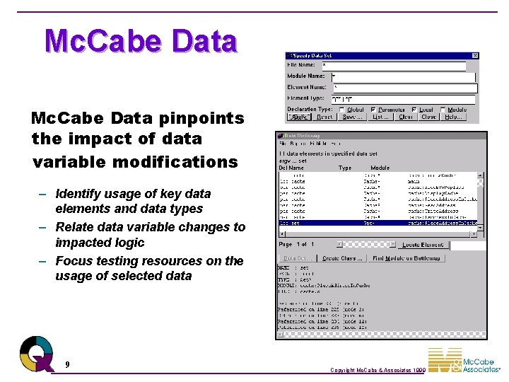 Mc. Cabe Data pinpoints the impact of data variable modifications – Identify usage of