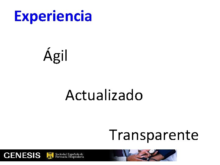  Experiencia Ágil Actualizado Transparente 