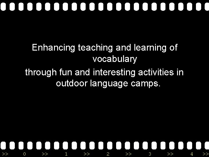 Enhancing teaching and learning of vocabulary through fun and interesting activities in outdoor language