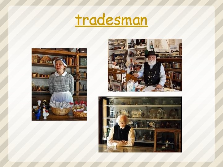 tradesman 