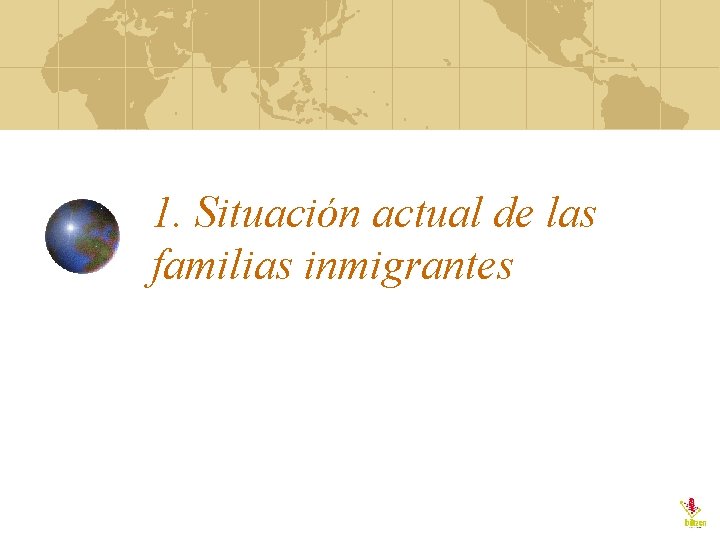 1. Situación actual de las familias inmigrantes 