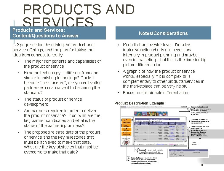 PRODUCTS AND SERVICES Products and Services: Content/Questions to Answer 1 -2 page section describing PRODUCTS AND SERVICES Products and Services: Content/Questions to Answer 1 -2 page section describing