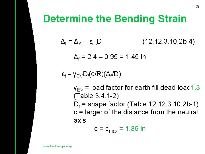 38 Determine the Bending Strain Δf = ΔA – εcs. D (12. 3. 10. 38 Determine the Bending Strain Δf = ΔA – εcs. D (12. 3. 10.