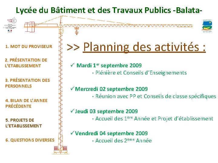 Lycée du Bâtiment et des Travaux Publics -Balata- 1. MOT DU PROVISEUR 2. PRÉSENTATION