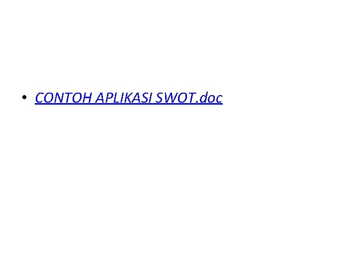  • CONTOH APLIKASI SWOT. doc 