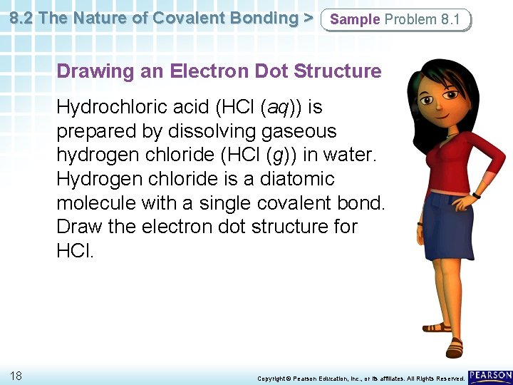 8. 2 The Nature of Covalent Bonding > Sample Problem 8. 1 Drawing an