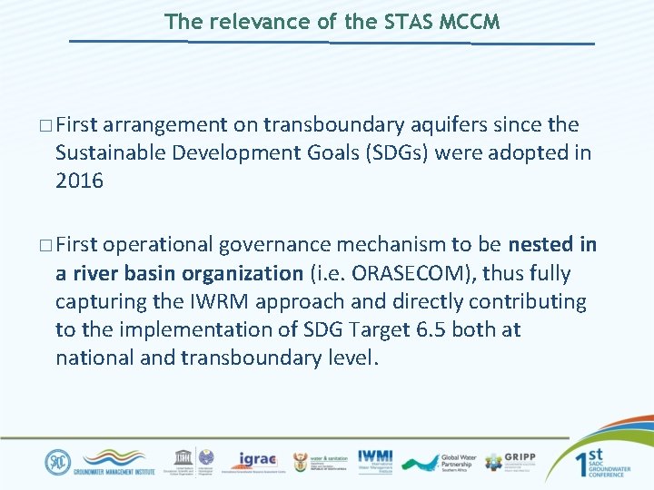 The relevance of the STAS MCCM � First arrangement on transboundary aquifers since the