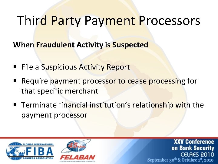 Third Party Payment Processors When Fraudulent Activity is Suspected § File a Suspicious Activity