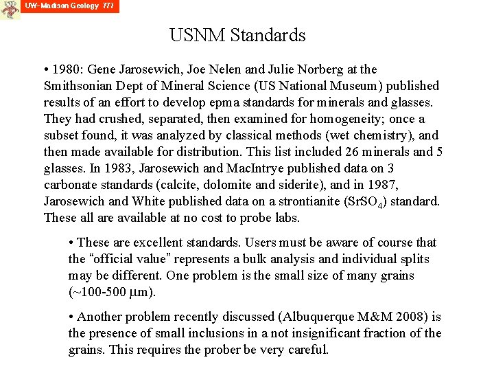 USNM Standards • 1980: Gene Jarosewich, Joe Nelen and Julie Norberg at the Smithsonian