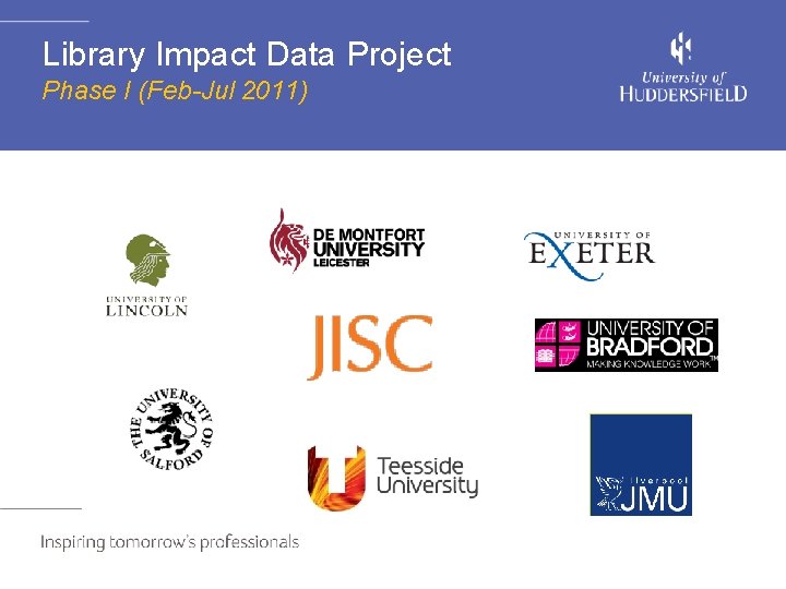 Library Impact Data Project Phase I (Feb-Jul 2011) 