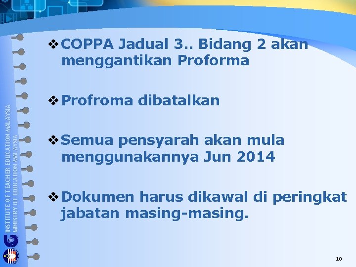 INSTITUTE OF TEACHER EDUCATION MALAYSIA MINISTRY OF EDUCATION MALAYSIA v COPPA Jadual 3. .