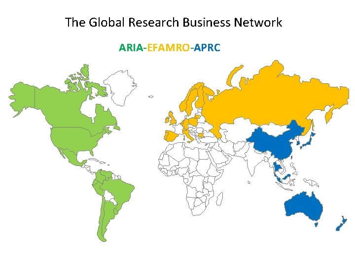 The Global Research Business Network ARIA-EFAMRO-APRC 