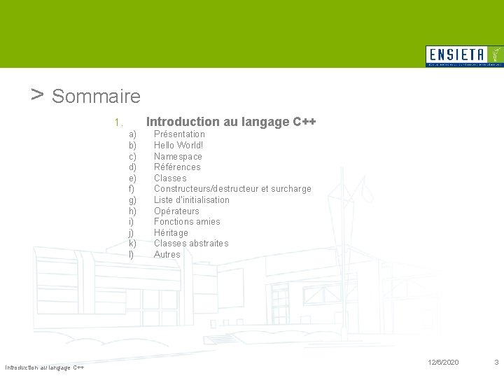 > Sommaire Introduction 1. a) b) c) d) e) f) g) h) i) j)