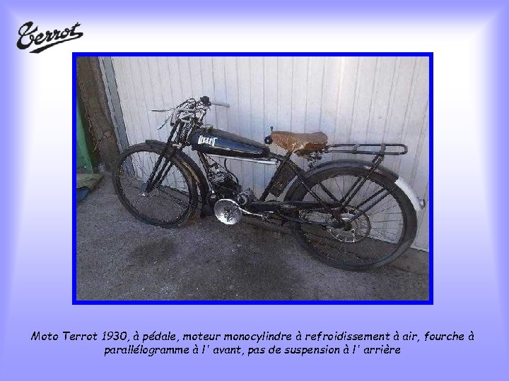 Moto Terrot 1930, à pédale, moteur monocylindre à refroidissement à air, fourche à parallélogramme