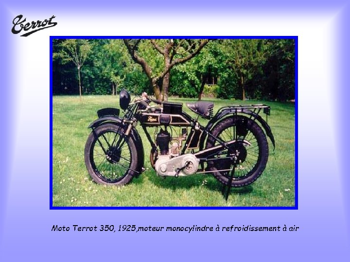 Moto Terrot 350, 1925, moteur monocylindre à refroidissement à air 