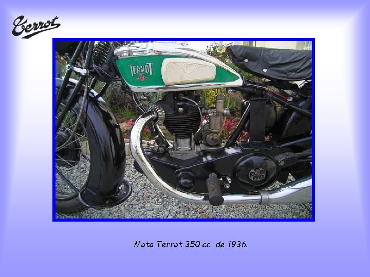 Moto Terrot 350 cc de 1936. 