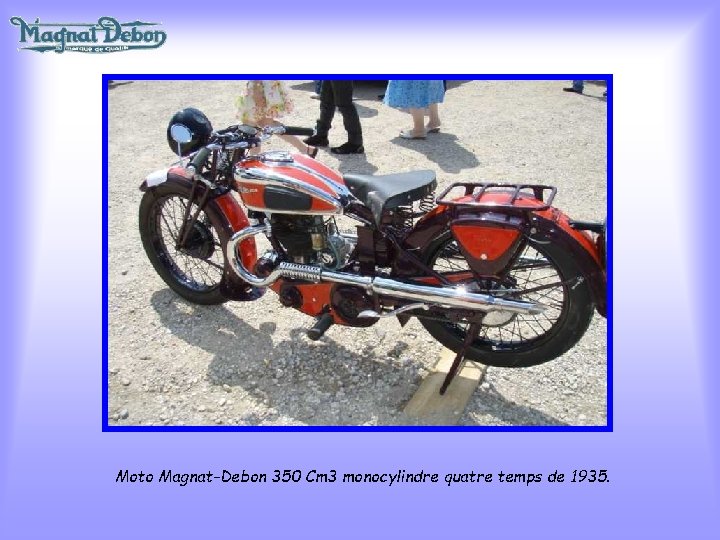 Moto Magnat-Debon 350 Cm 3 monocylindre quatre temps de 1935. 