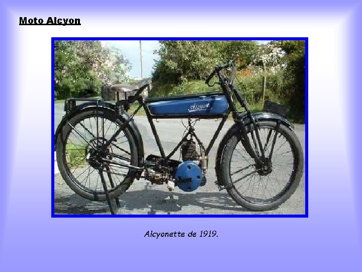 Moto Alcyonette de 1919. 