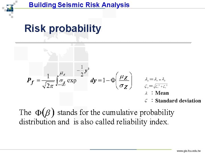 Building Seismic Risk Analysis Risk probability The stands for the cumulative probability distribution and