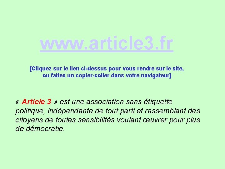 www. article 3. fr [Cliquez sur le lien ci-dessus pour vous rendre sur le
