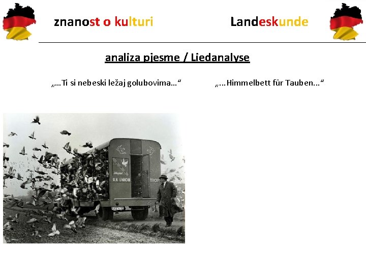 znanost o kulturi Landeskunde analiza pjesme / Liedanalyse „…Ti si nebeski ležaj golubovima…“ „.