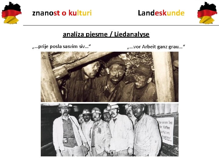 znanost o kulturi Landeskunde analiza pjesme / Liedanalyse „…prije posla sasvim siv…“ „. .