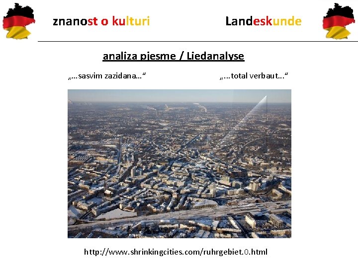 znanost o kulturi Landeskunde analiza pjesme / Liedanalyse „…sasvim zazidana…“ „. . . total