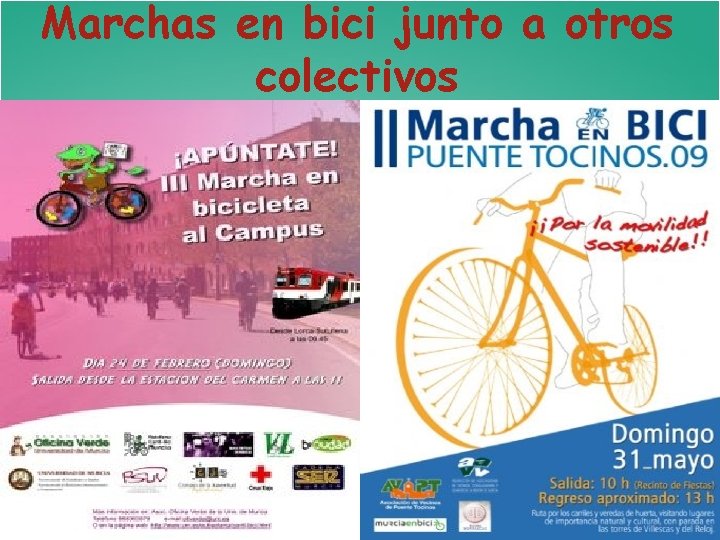 Marchas en bici junto a otros colectivos 