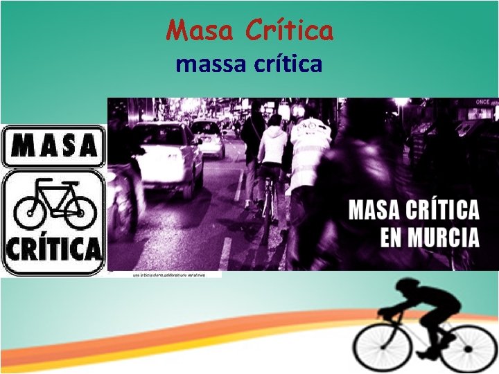 Masa Crítica massa crítica 