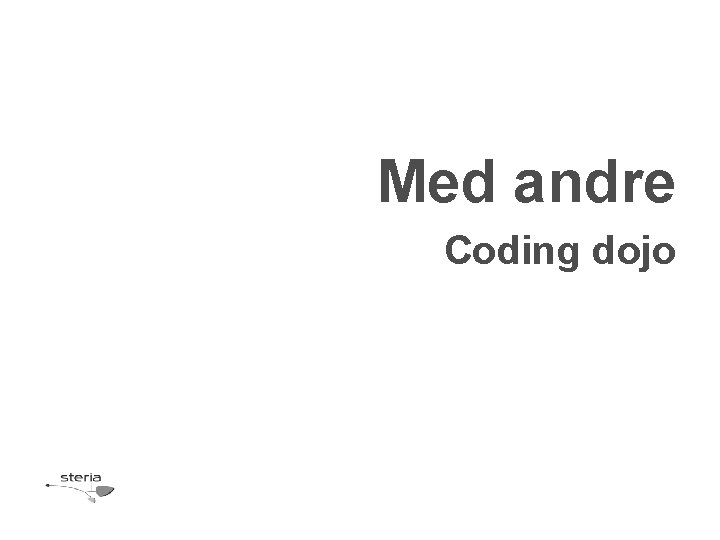 Med andre Coding dojo 