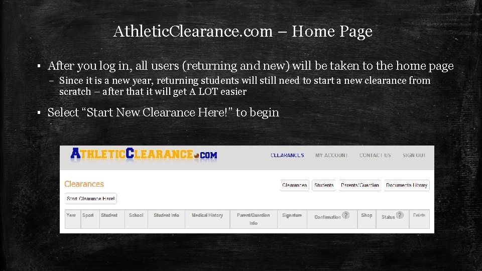 Athletic. Clearance. com – Home Page ▪ After you log in, all users (returning