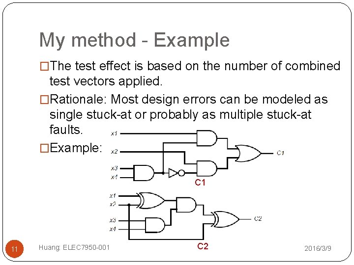 My method - Example �The test effect is based on the number of combined